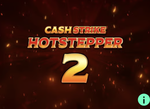 Cash Strike Hotstepper